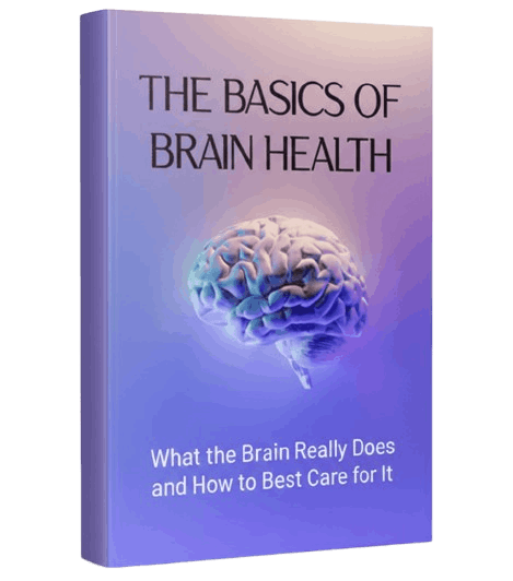 Bonus 2: The Basics of Brain Health eBook